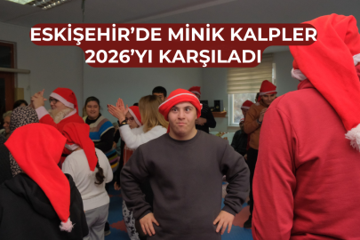 Çocuklar ve özel bireyler 2026’ya neşeyle merhaba dedi