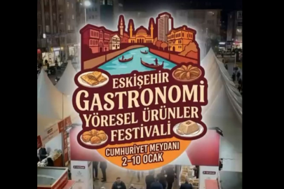 Eskişehir’de Yöresel Ürünler Şöleni