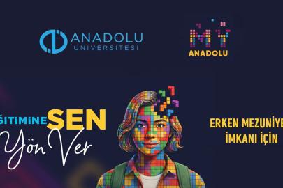 Anadolu Üniversitesi'nde Mikro Yeterlilik Dönemi Başlıyor
